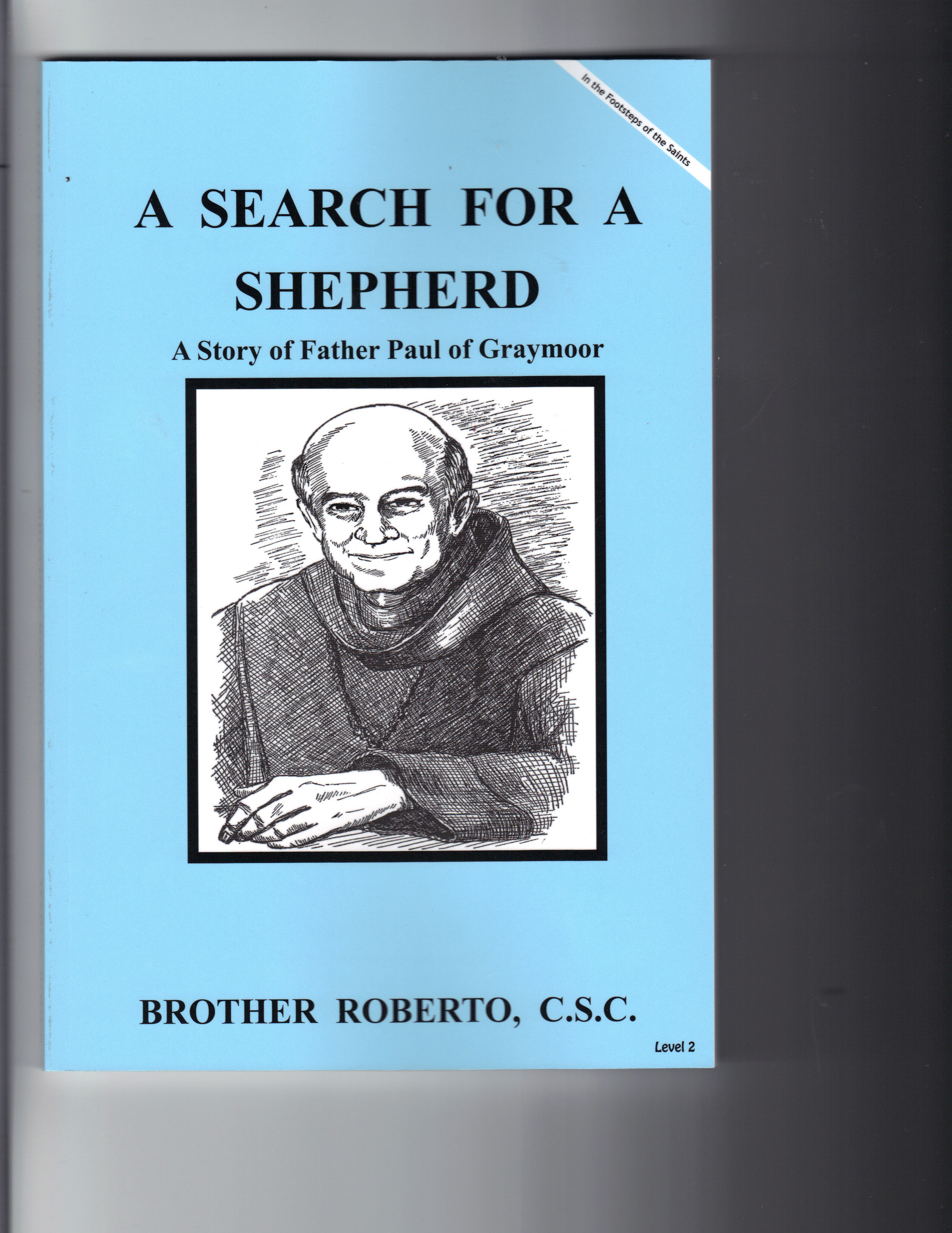 Image for A Search For A Shepherd- A Story of Father Paul of Graymoor