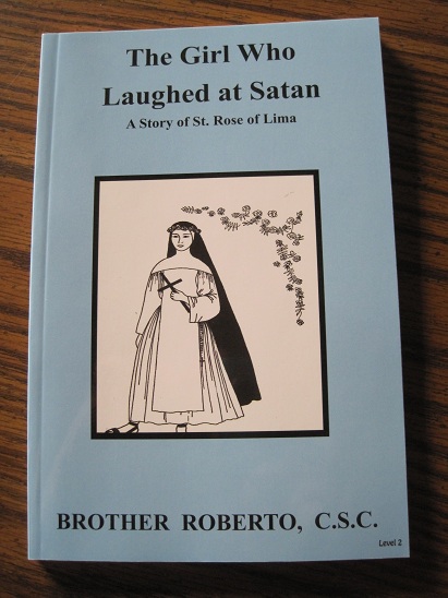 Image for The Girl Who Laughed at Satan - A Story of St. Rose of Lima
