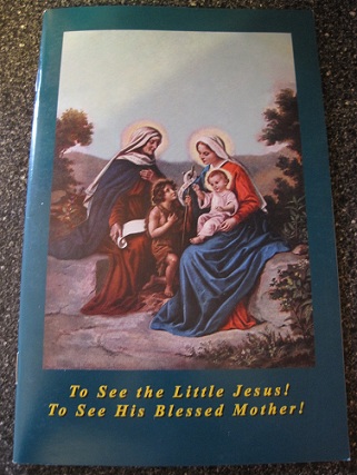 Image for To See the Little Jesus! To See His Blessed Mother!