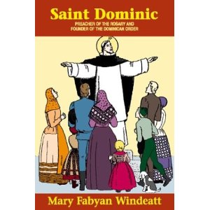 Image for Saint Dominic: Preacher of the Rosary and Founder of the Dominican Order