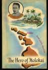 Image for The Hero of Molokai - Father Damien, Apostle of the Lepers