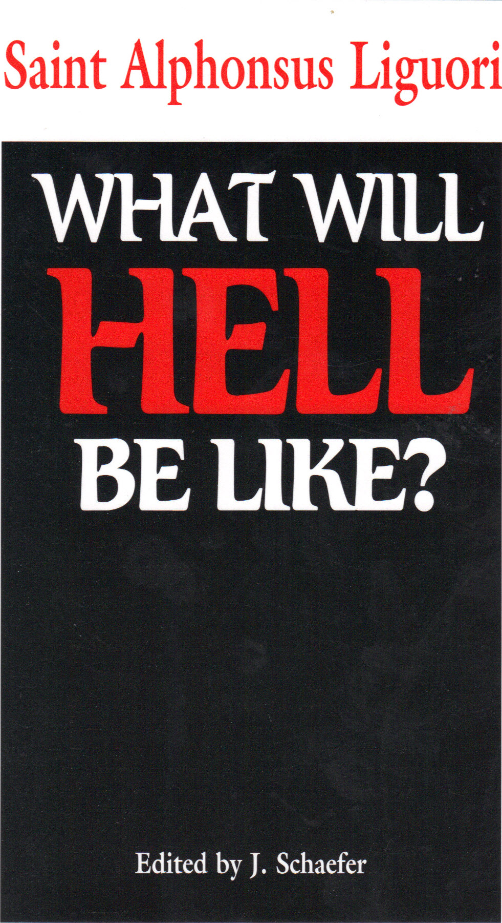 Image for What Will Hell Be Like?