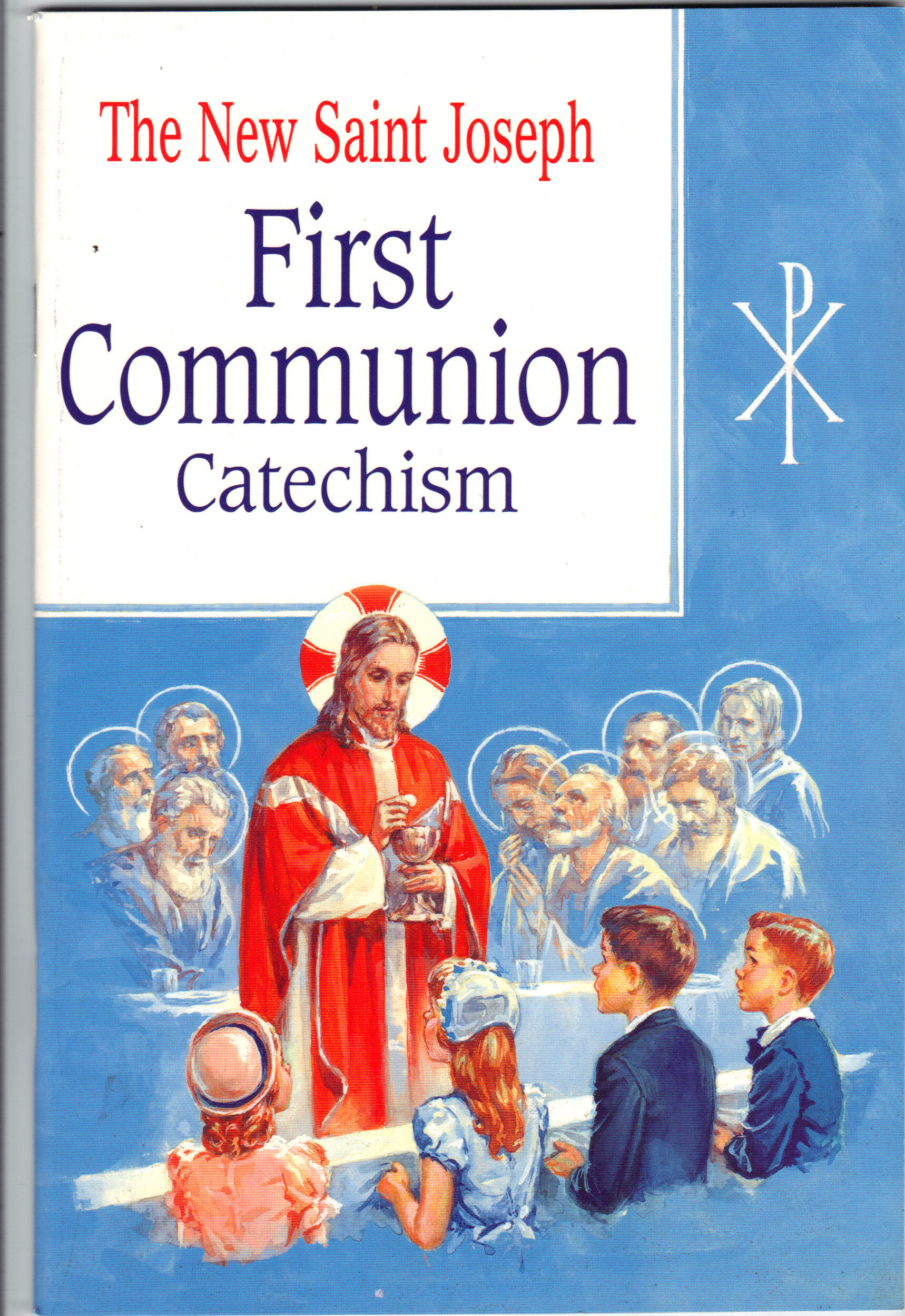 Image for The New Saint Joseph First communion Catechism