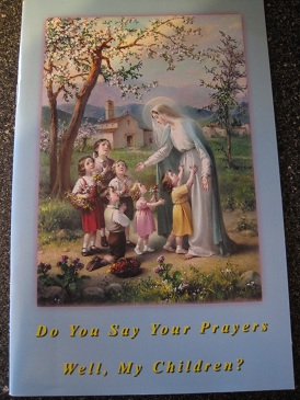 Image for Do You Say Your Prayers Well, My Children